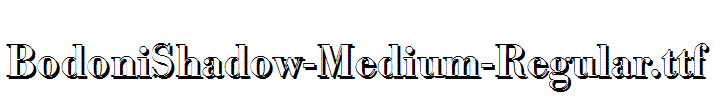 BodoniShadow-Medium-Regular.ttf