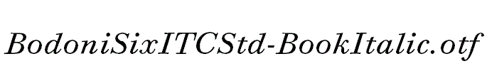 BodoniSixITCStd-BookItalic.otf