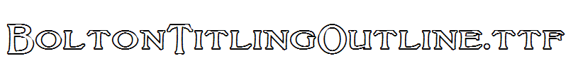 BoltonTitlingOutline.ttf
