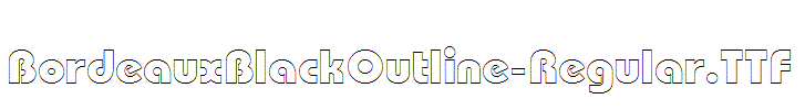 BordeauxBlackOutline-Regular.TTF