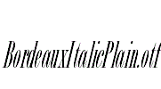 BordeauxItalicPlain.otf