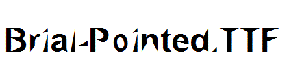 Brial-Pointed.TTF