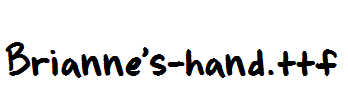 Brianne's-hand.ttf