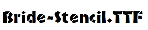 Bride-Stencil.TTF