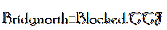 Bridgnorth_Blocked.TTF