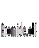 Bromide.otf