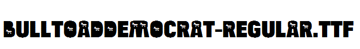 BulltoadDemocrat-Regular.TTF