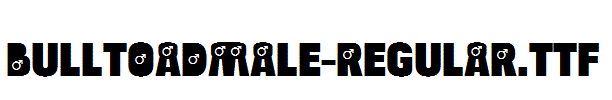 BulltoadMale-Regular.TTF