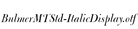 BulmerMTStd-ItalicDisplay.otf