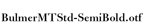 BulmerMTStd-SemiBold.otf