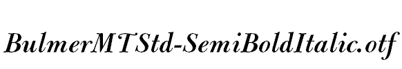 BulmerMTStd-SemiBoldItalic.otf