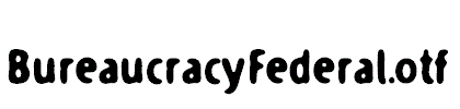 BureaucracyFederal.otf