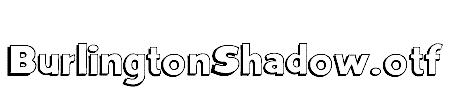 BurlingtonShadow.otf