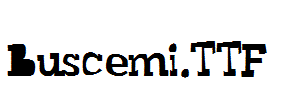 Buscemi.TTF