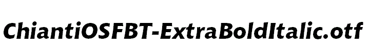 ChiantiOSFBT-ExtraBoldItalic.otf