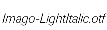 Imago-LightItalic.otf