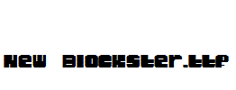 New-Blockster.ttf