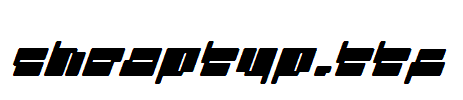CHEAPTYP.TTF