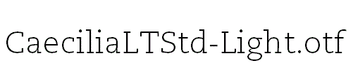 CaeciliaLTStd-Light.otf