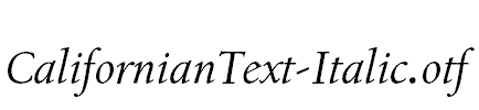 CalifornianText-Italic.otf