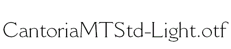 CantoriaMTStd-Light.otf
