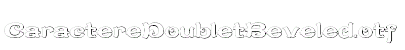 CaractereDoubletBeveled.otf
