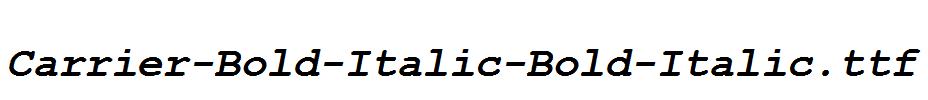 Carrier-Bold-Italic-Bold-Italic.ttf