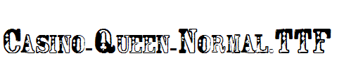 Casino-Queen-Normal.TTF