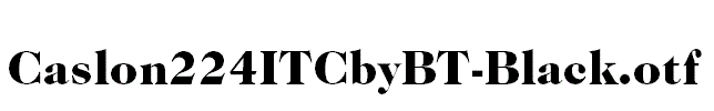 Caslon224ITCbyBT-Black.otf