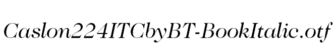 Caslon224ITCbyBT-BookItalic.otf