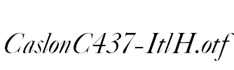CaslonC437-ItlH.otf