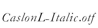 CaslonL-Italic.otf