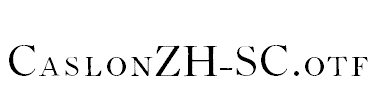 CaslonZH-SC.otf