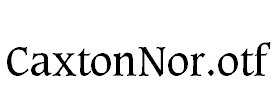 CaxtonNor.otf