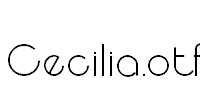 Cecilia.otf