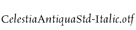 CelestiaAntiquaStd-Italic.otf