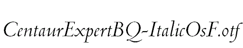 CentaurExpertBQ-ItalicOsF.otf