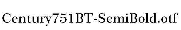 Century751BT-SemiBold.otf