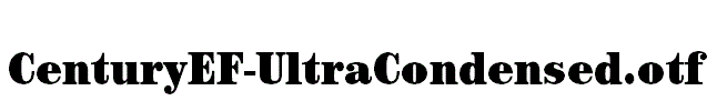 CenturyEF-UltraCondensed.otf