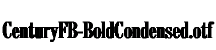 CenturyFB-BoldCondensed.otf