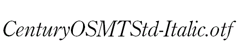 CenturyOSMTStd-Italic.otf