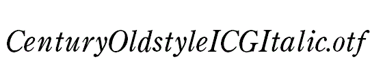 CenturyOldstyleICGItalic.otf