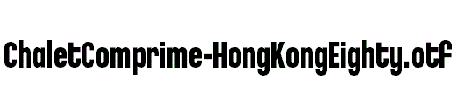 ChaletComprime-HongKongEighty.otf