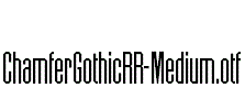 ChamferGothicRR-Medium.otf