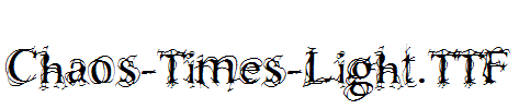 Chaos-Times-Light.TTF