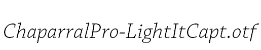 ChaparralPro-LightItCapt.otf
