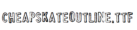 CheapskateOutline.ttf