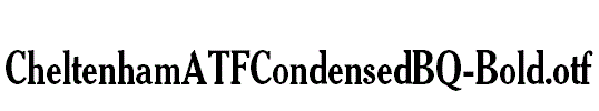CheltenhamATFCondensedBQ-Bold.otf