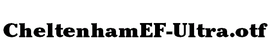 CheltenhamEF-Ultra.otf
