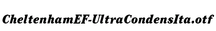 CheltenhamEF-UltraCondensIta.otf